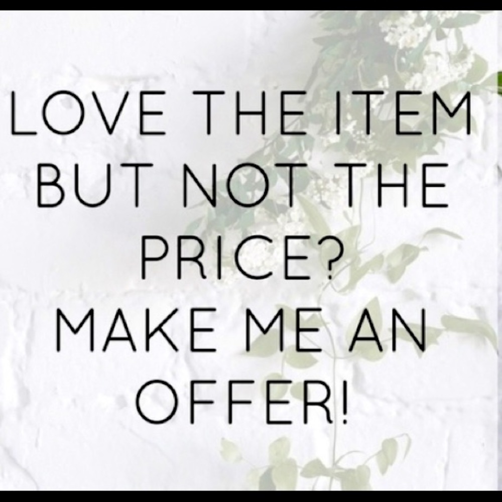 All reasonable offers accepted!